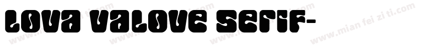 Lova Valove Serif字体转换